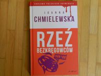 Rzeź bezkręgowców. Joanna Chmielewska