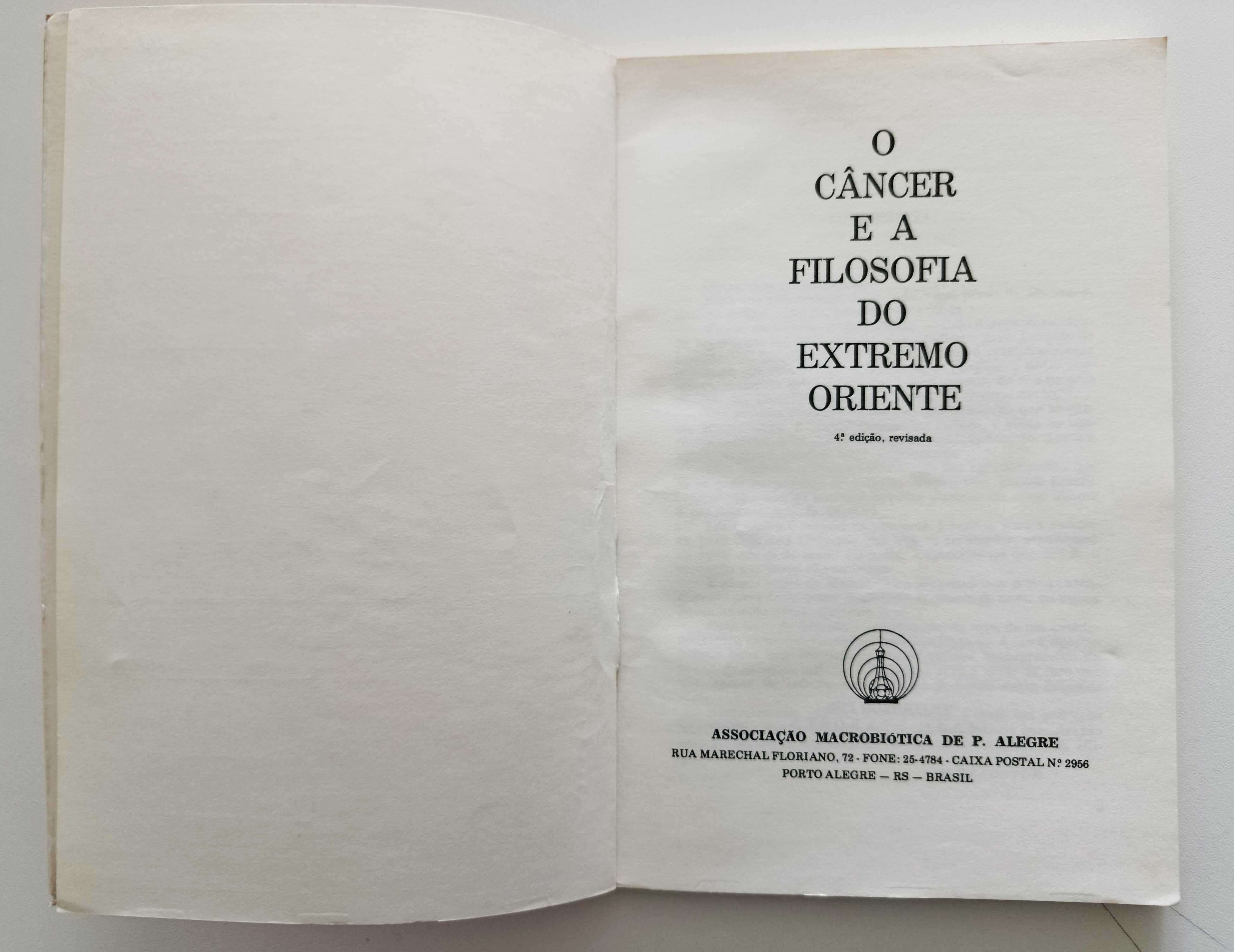 O Cancro e a Filosofia do Extremo Oriente | Nyoiti Sakurazawa Ohsawa