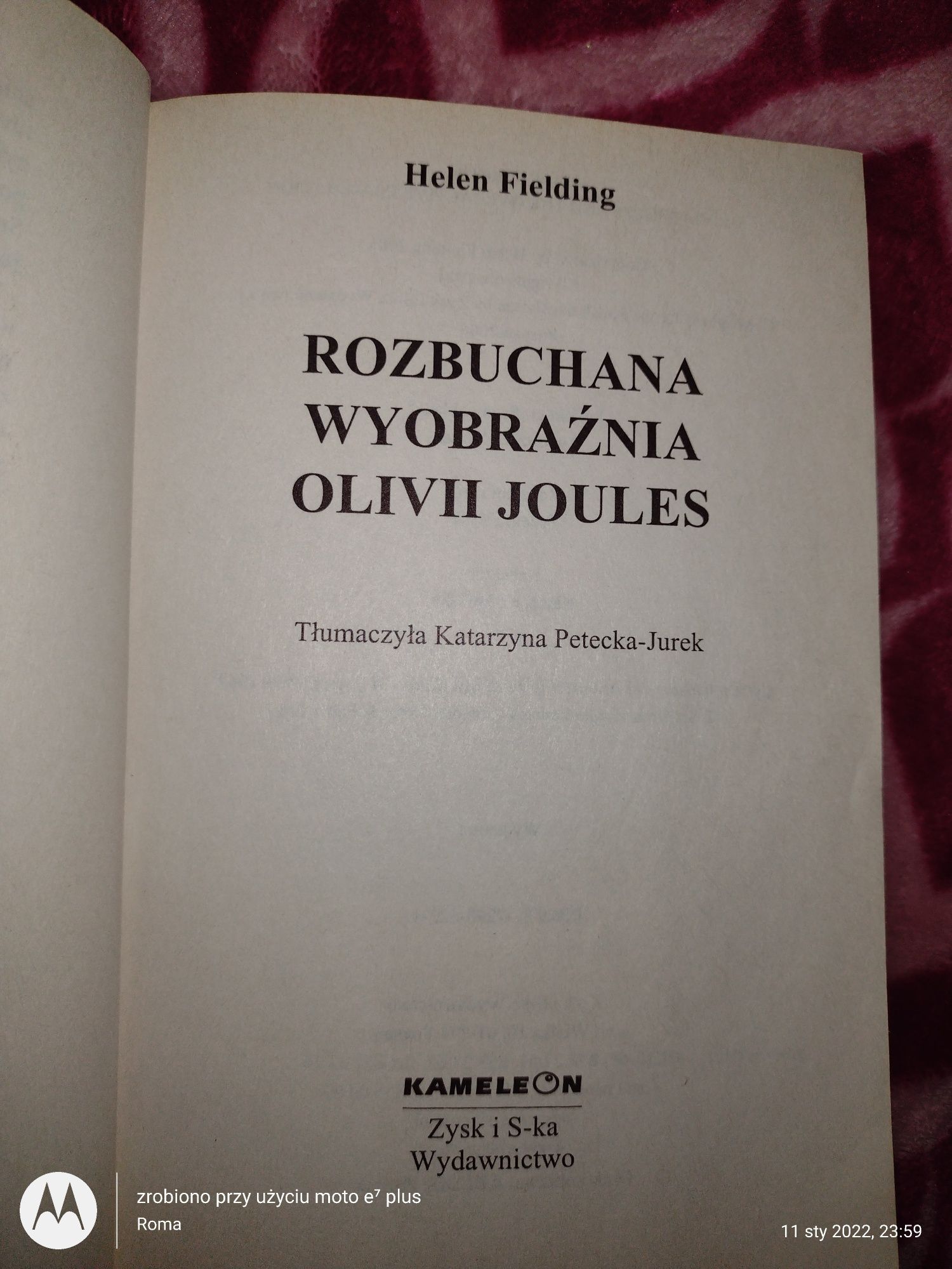 Książka pt" Rozbuchana wyobraźnia Olivii Joules"  Helen Fielding