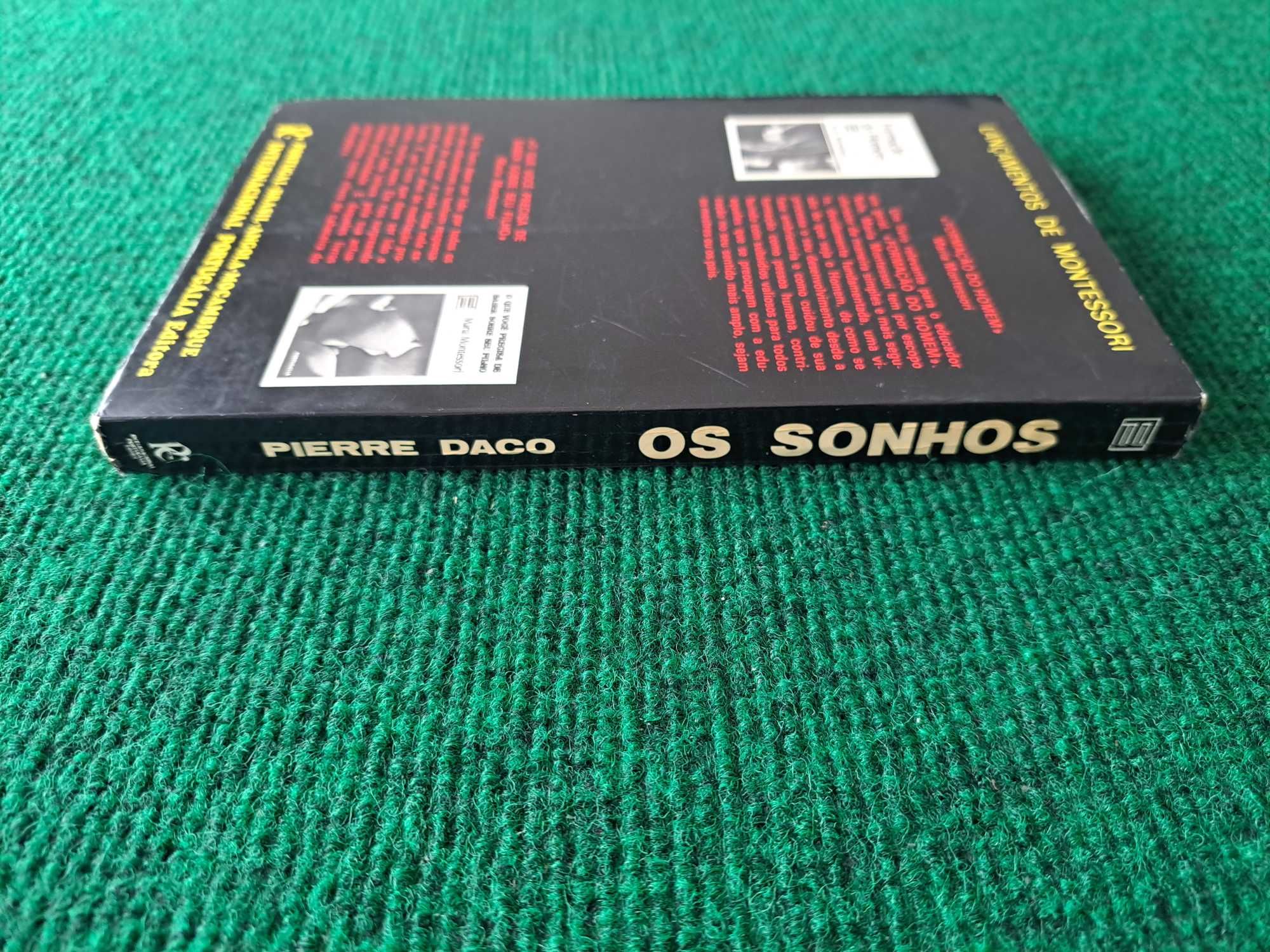 Os Sonhos - Como e Porquê - Pierre Daco