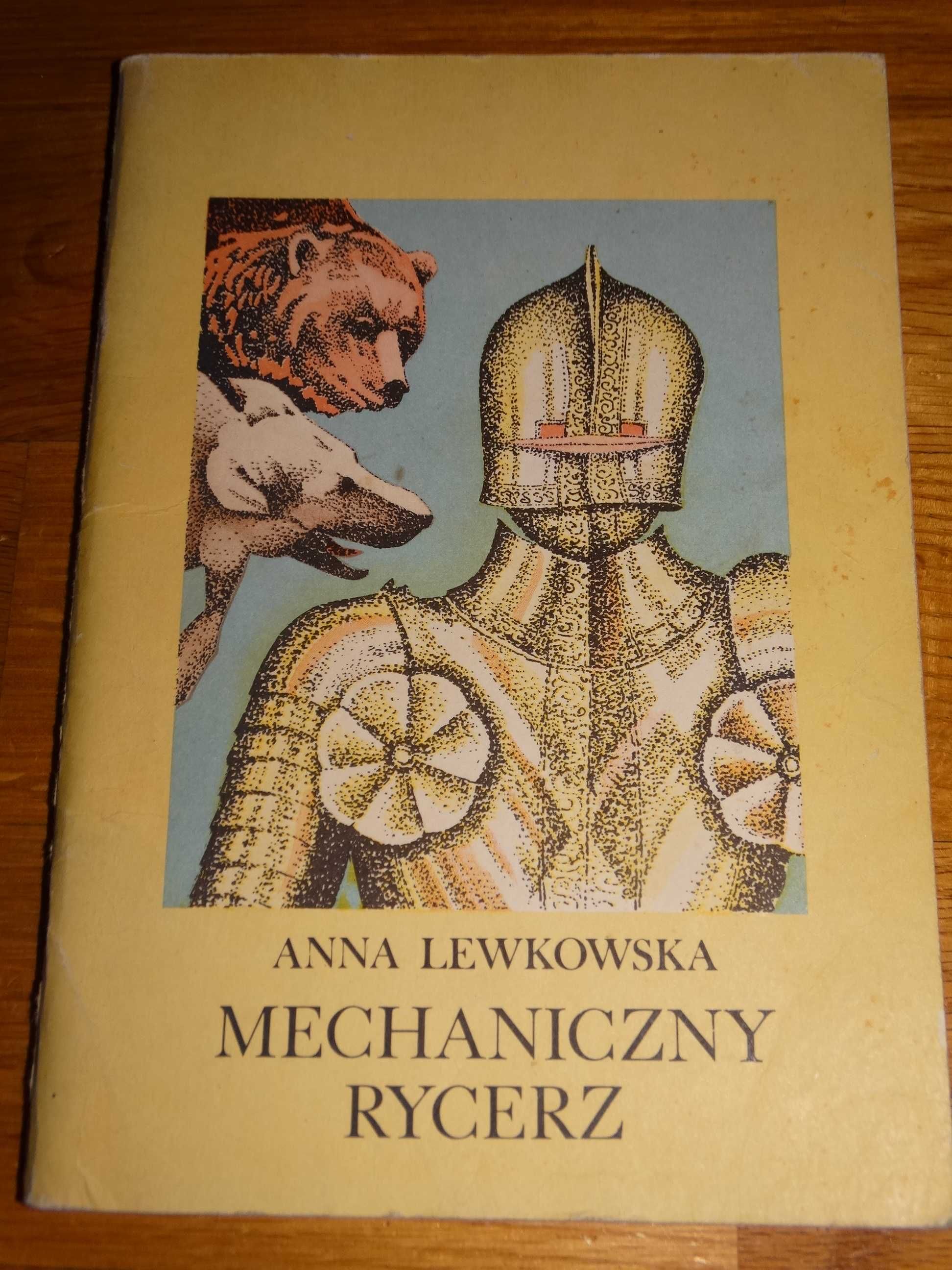 Anna Lewkowska Mechaniczny Rycerz 1985