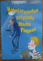 Edmund Niziurski - Niewiarygodne przygody Marka Piegusa