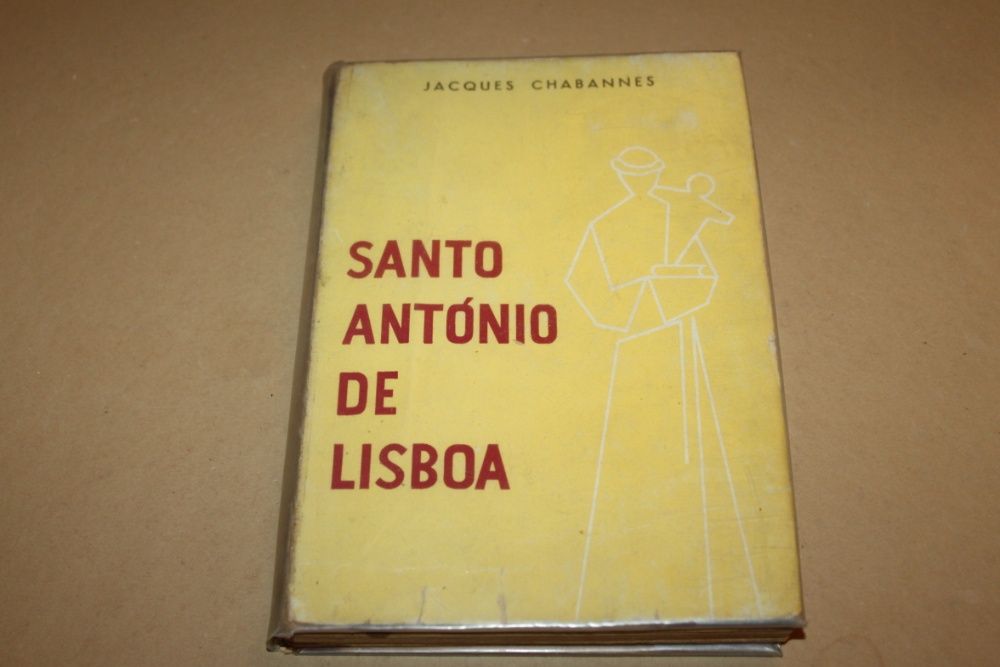 Santo António de Lisboa / Jacques Chabannes Editorial Aster 1 edição