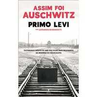 Assim foi Auschwitz - BOLSO, Primo Levi, Leonardo Benedetti