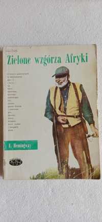 Kolekcja lit ameryk "Zielone wzgórza Afryki" Ernest Hemingway