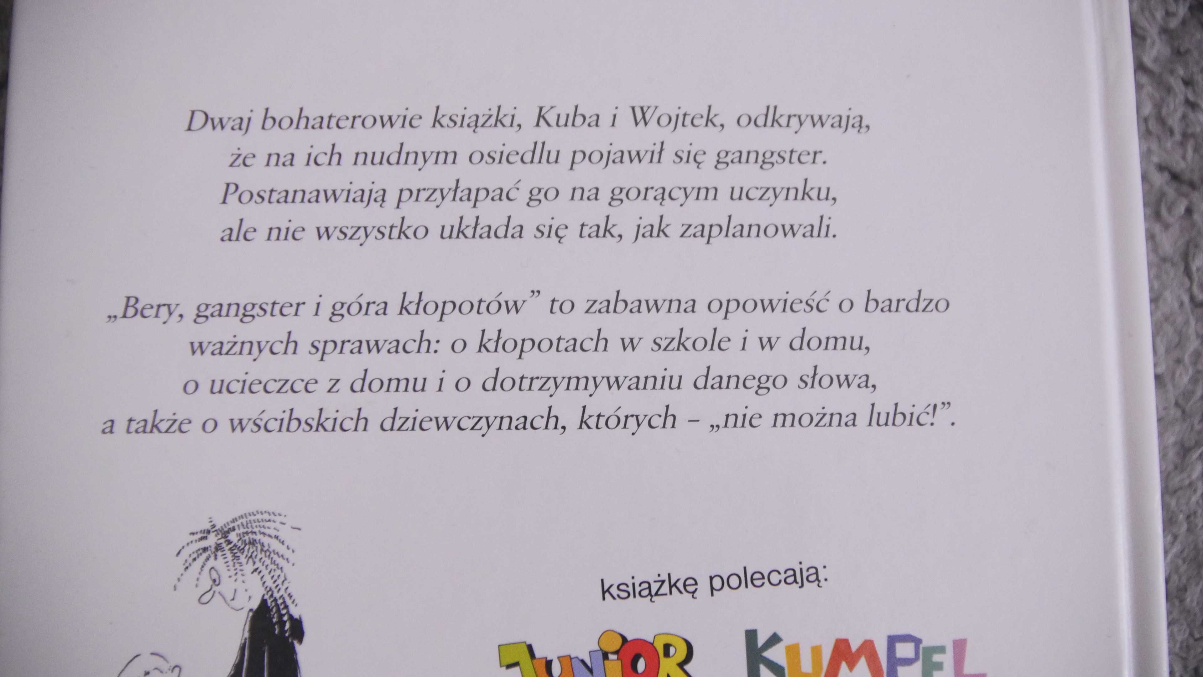 Bery,Gangster i góra kłopotów - Małgorzata Strękowska-Zaremba