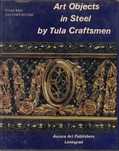 Art Objects In Steel By Tula Craftsmen Praca Zbiorowa