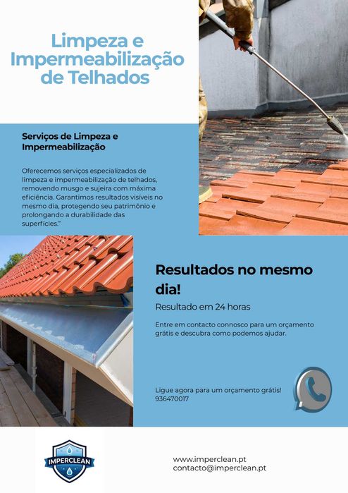 Limpeza e impermeabilização de telhados / Resultados em 24H