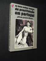 Alfredo Amorim Pessoa; Bons Velhos Tempos da Prostituição em Portugal;
