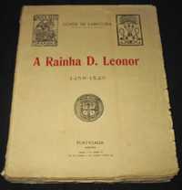 Livro A Rainha D. Leonor Conde de Sabugosa 1ª edição