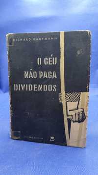 Livro - REF PBV - Richard Kaufman - O Céu Não Paga Dividendos