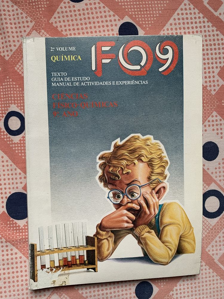 Livros “FQ 9” - 2 Volumes - Ciências Físico-Químicas 9° ano