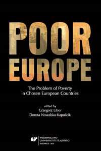 Poor Europe. The Problem Of Poverty In Chosen.