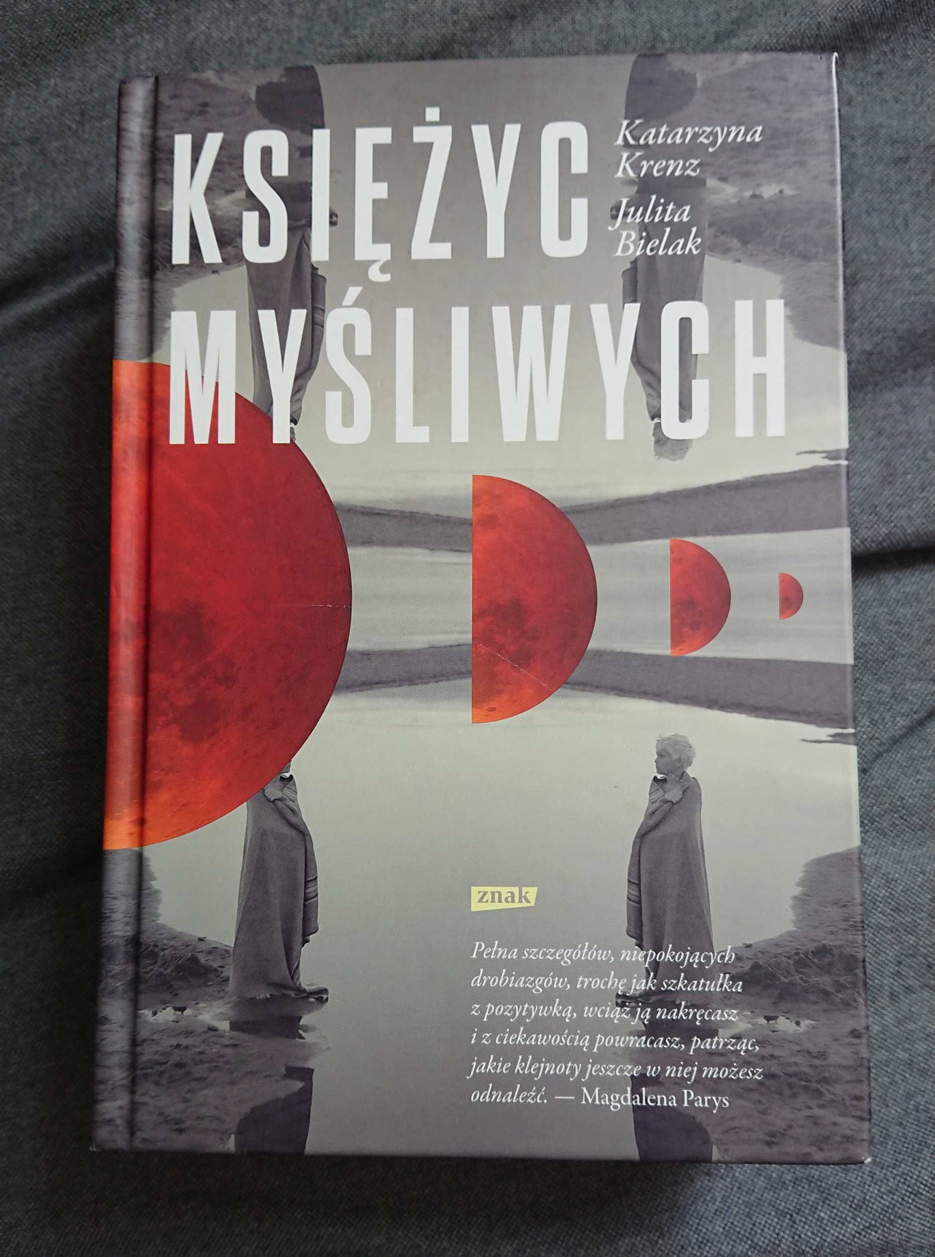 Księżyc myśliwych - Julita Bielak, Katarzyna Krenz