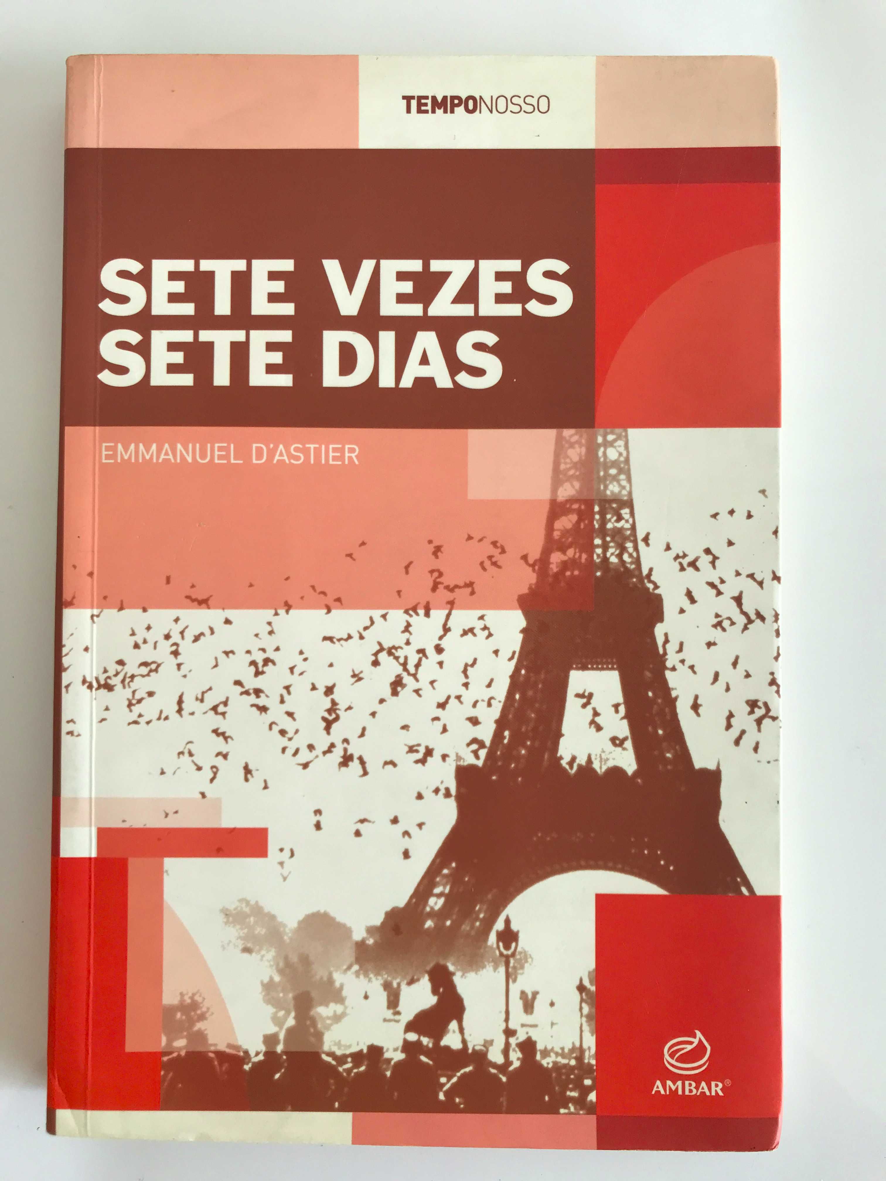 Sete Vezes Sete Dias de d'Astier - Autobiografia 2ªGuerra Mundial