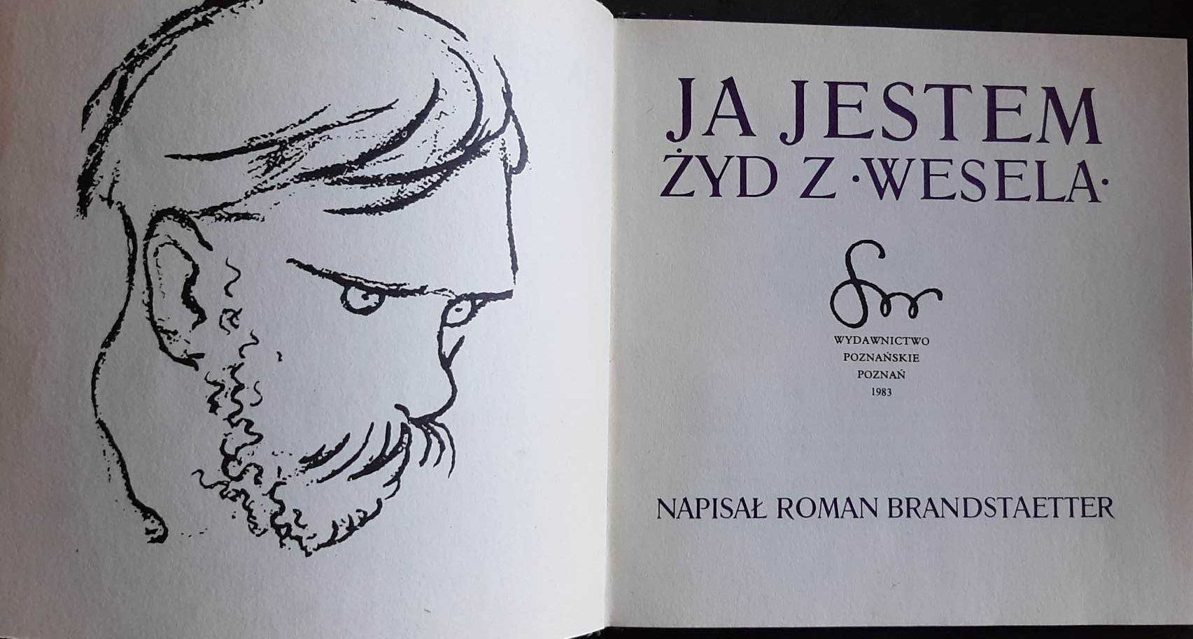 Ja jestem Żyd z Wesela - Roman Brandstaetter