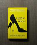«Revenge wears Prada: The devil returns» Lauren Weisberger