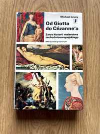 Od Giotta do Cézanne'a - zarys historii malarstwa zachodnioeuropejskie