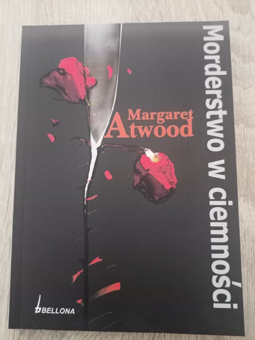 Margaret Atwood - Morderstwo w ciemności