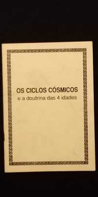 Os ciclos cósmicos e a doutrina das 4 idades