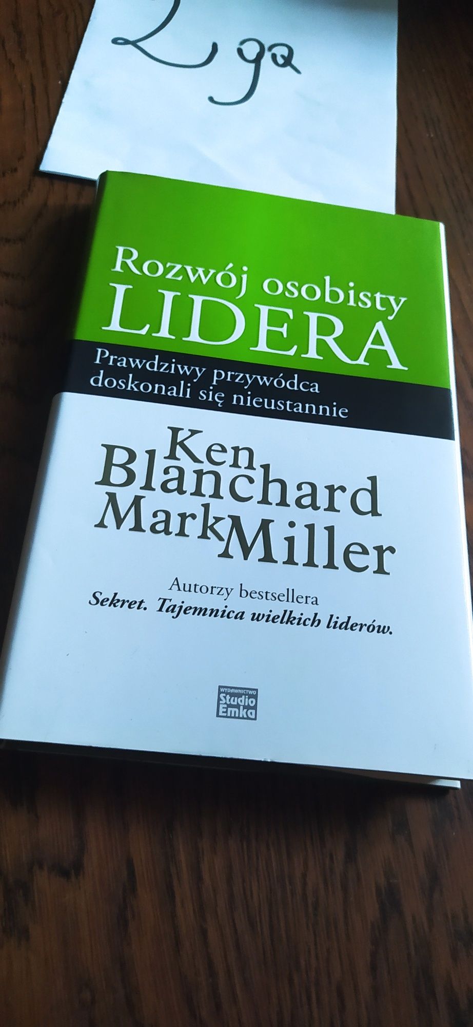 Rozwój osobisty Lidera Ken Blanchard Mark Miller