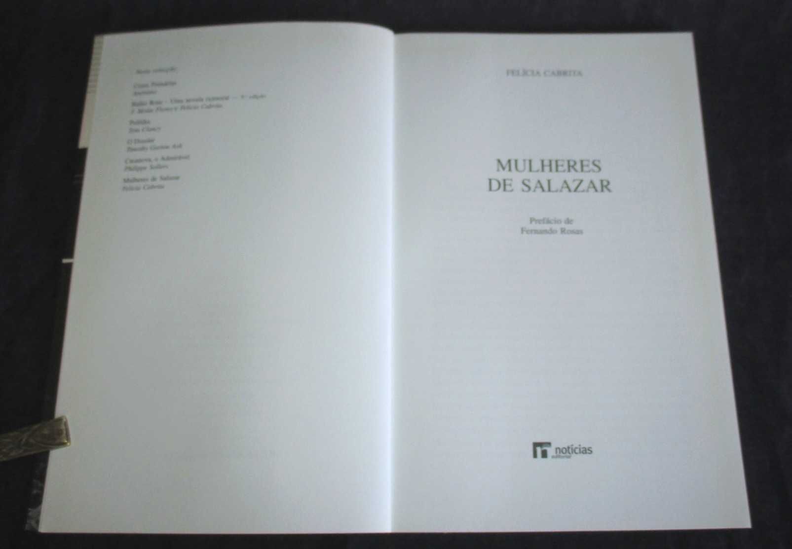 Livro Mulheres de Salazar Felícia Cabrita