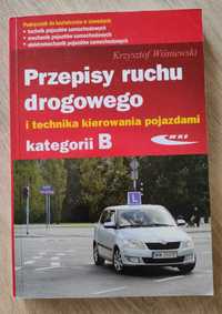 Przepisy ruchu drogowego i technika kat.B 2023 Winiewski Krzysztof