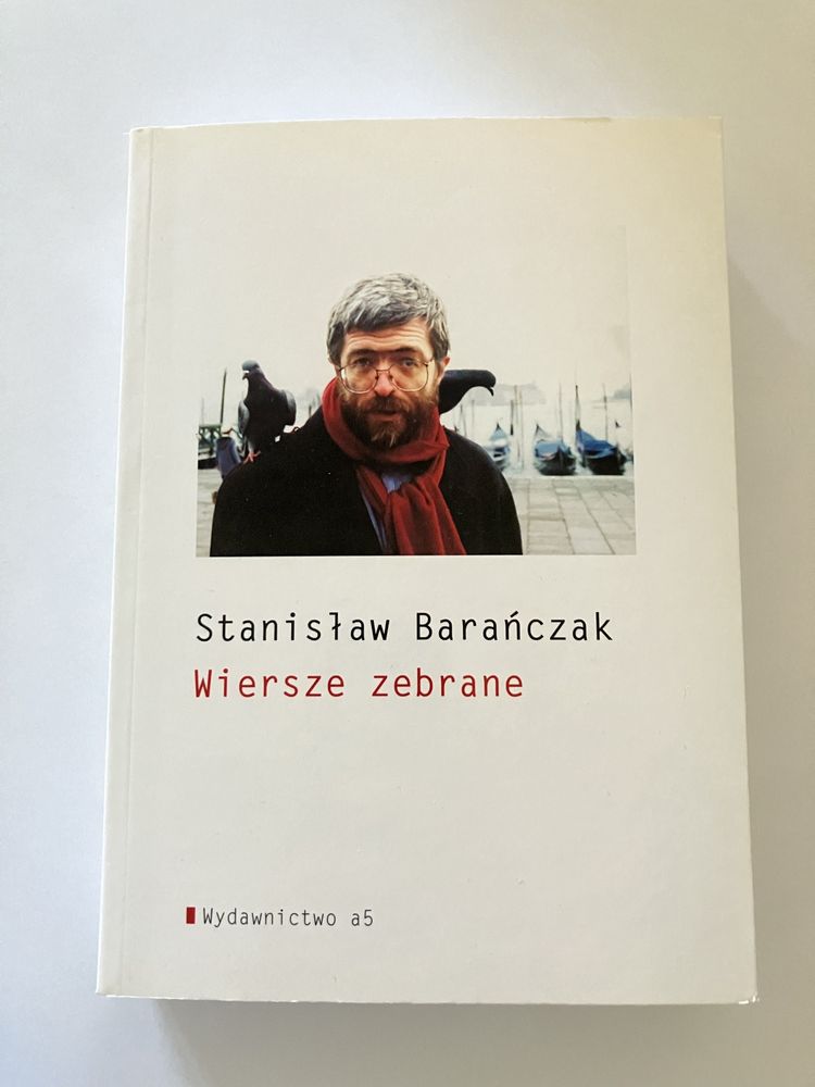 Wiersze zebrane Stanisław Barańczak