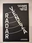 Radar Veneza: Portuguese Architects at the Biennale 1975/2021 (EN)