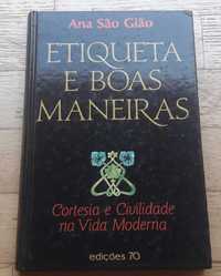 Etiqueta e Boas Maneiras, Cortesia e Civilidade da Sociedade Moderna