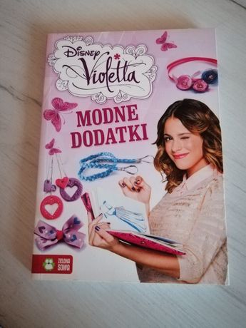 "MODNE DODATKI " - Disney Violetta