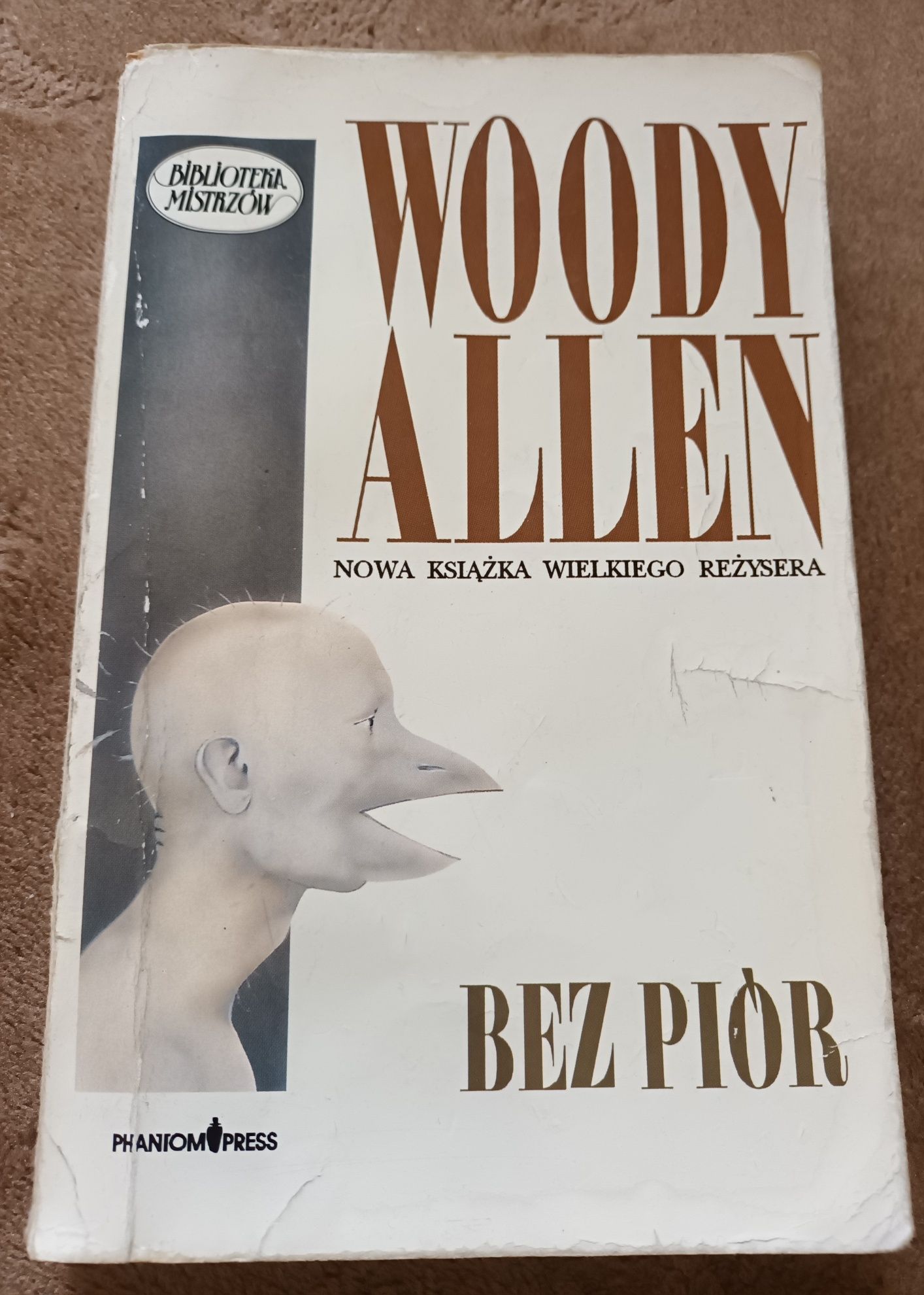 Woody Allen  Bez piór