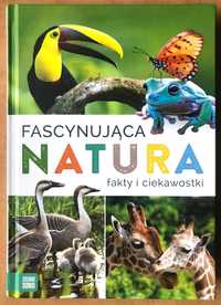 Fascynująca natura. Fakty i ciekawostki.