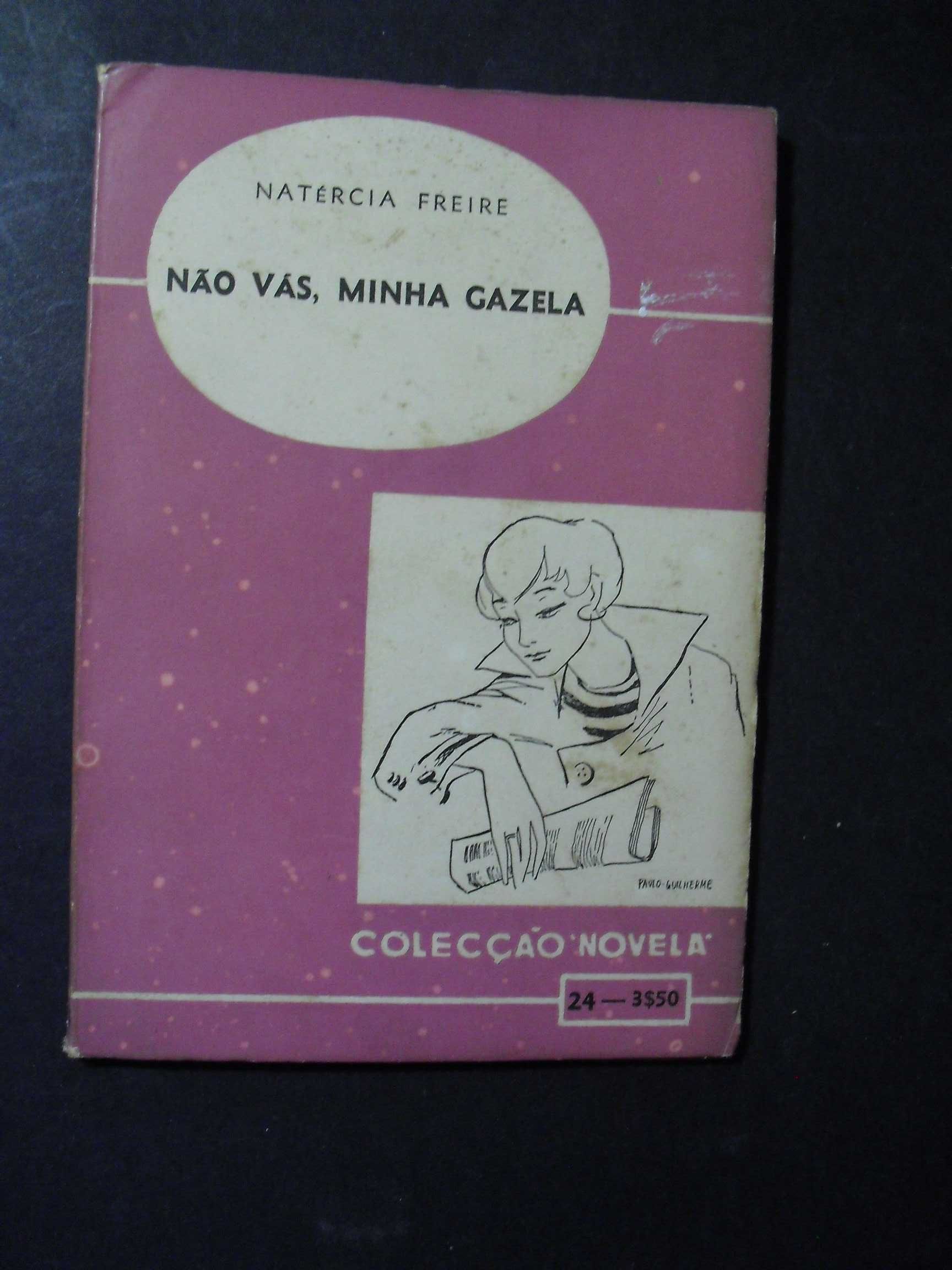 NATERCIA FREIRE-NÃO VÁS MINHA GAZELA