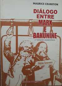 Diálogo entre Marx e Bakunin de Maurice Cranston (2ª Edição)