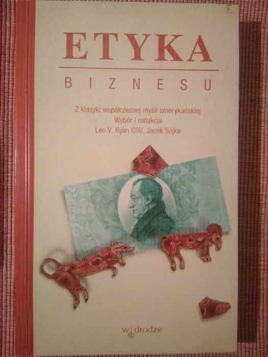 Etyka biznesu Leo V. Ryan Jacek Sójka