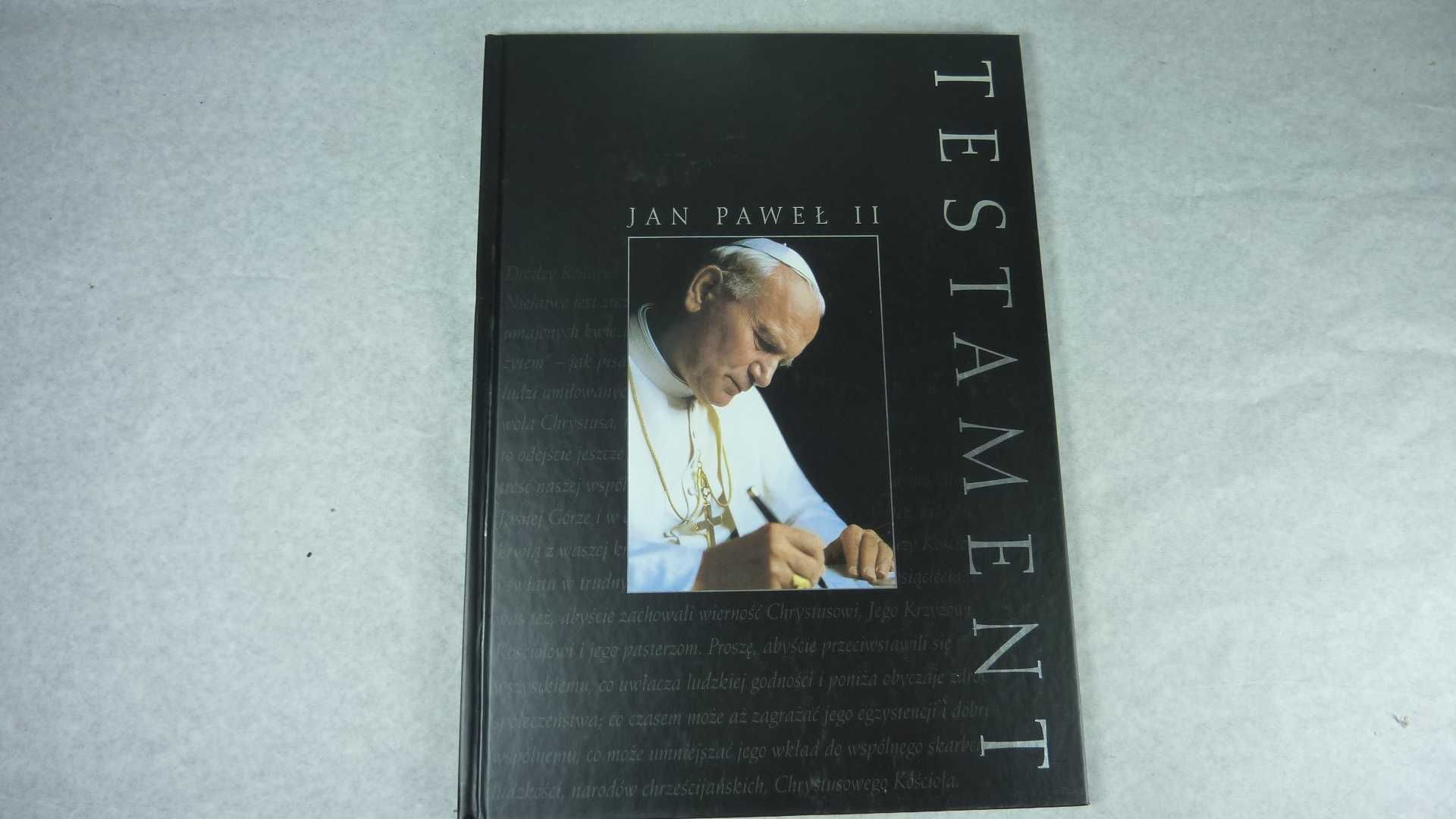 Jan Paweł II Testament opublikowany tuż po śmierci