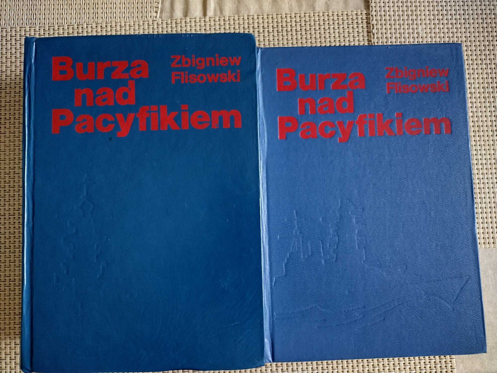 Zbigniew Flisowski "Burza nad pacyfikiem"-2 tomy