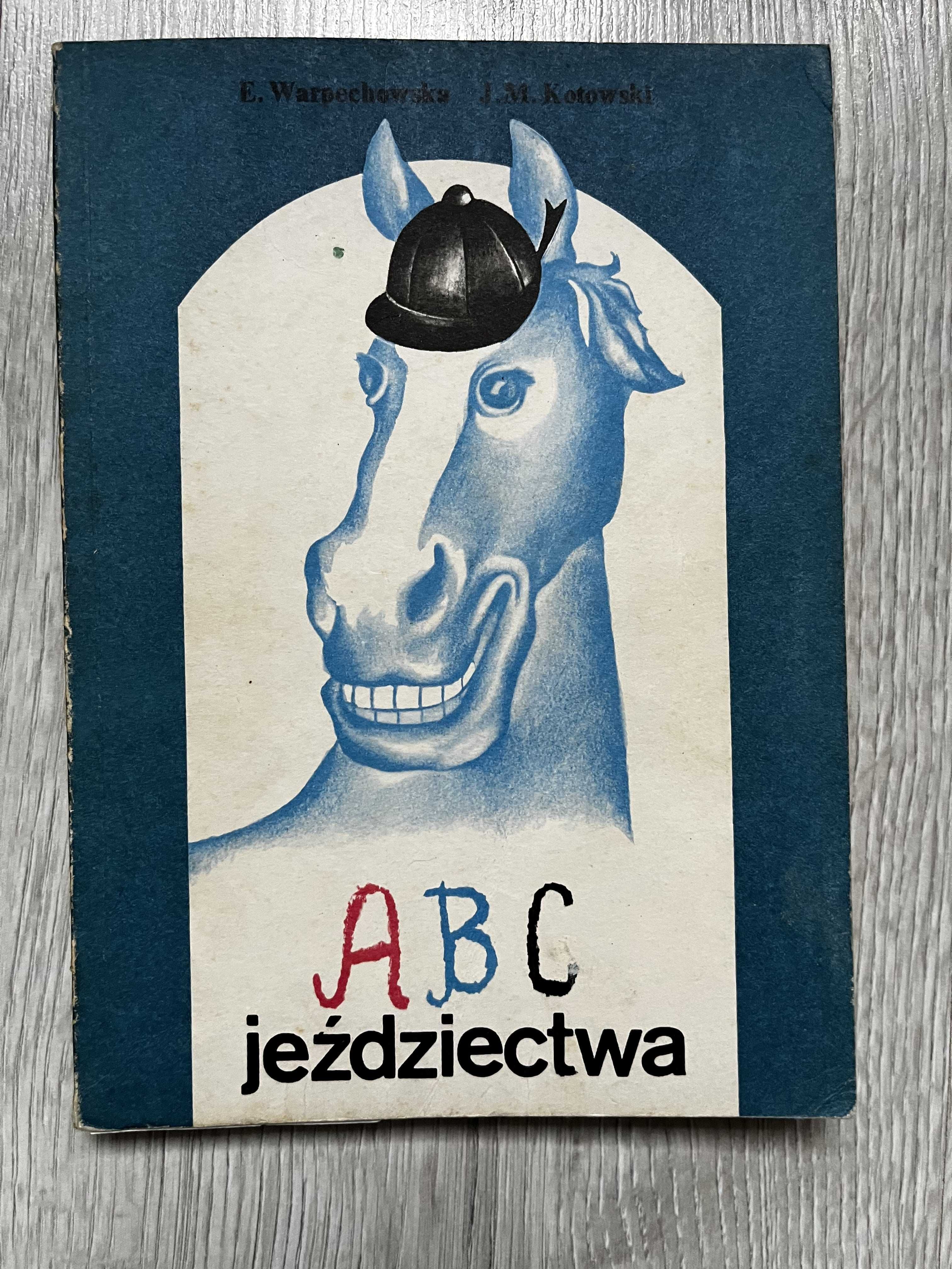 Abc jeździectwa - Kotowski, Warpechowska