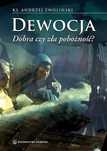 Dewocja. Dobra Czy Zła Pobożność? Salwator