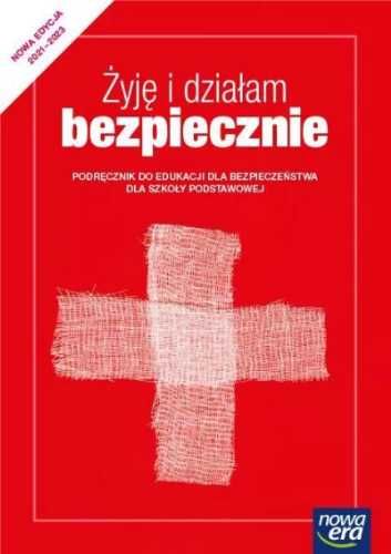 Edukacja dla bez.SP Żyję i działam...Podr. 2021 NE - Jarosław Słoma