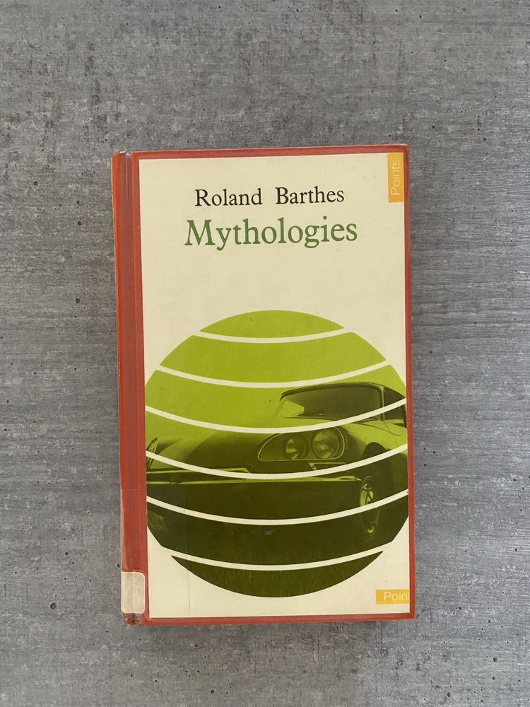 Roland Barthes Mythologies