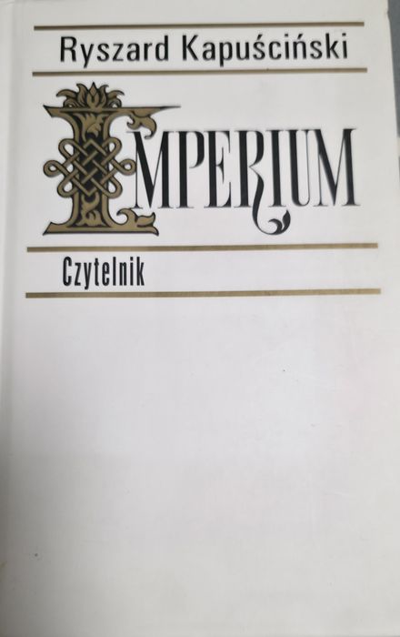 Imperium - Ryszard Kapuściński