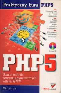 Praktyczny kurs PHP5 Marcin Lis