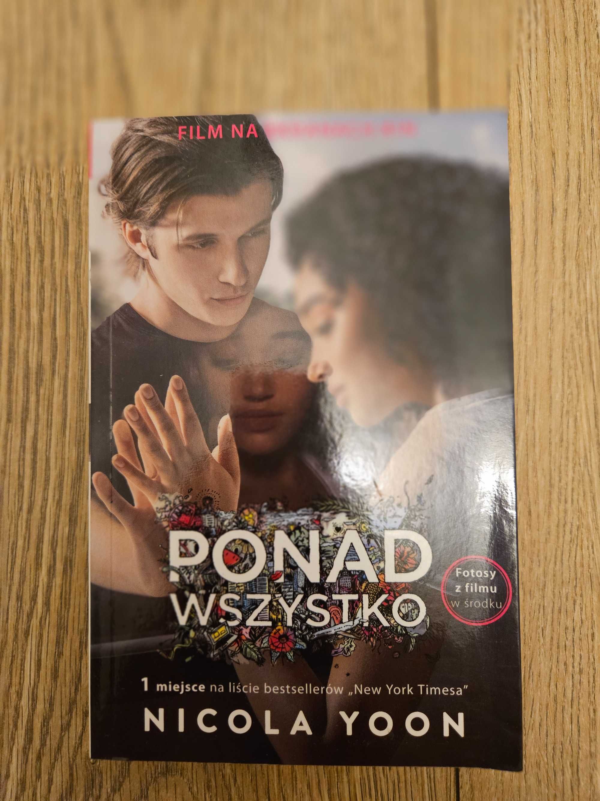 Ponad wszystko - Nicola Yoon