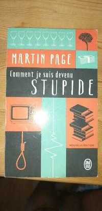 Comment je suis devenu stupide, książka po francusku