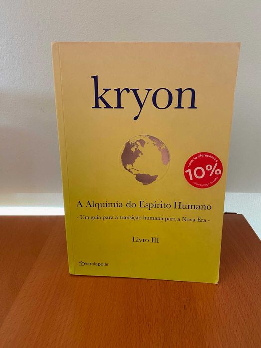 (Reserv.) Kryon, Livro III, A Alquimia do Espírito Humano - Lee Caroll