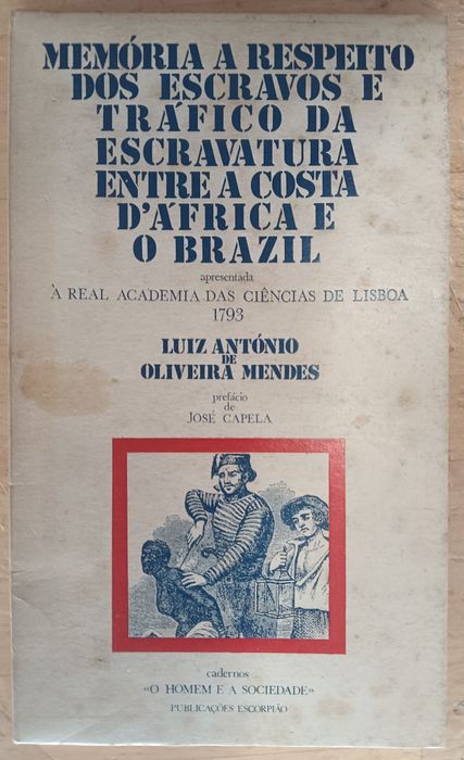 Memória a respeito dos escravos e tráfico da escravatura entre