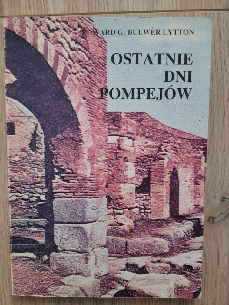 Edward G. Bulwer-Lytton Ostatnie dni Pompejów