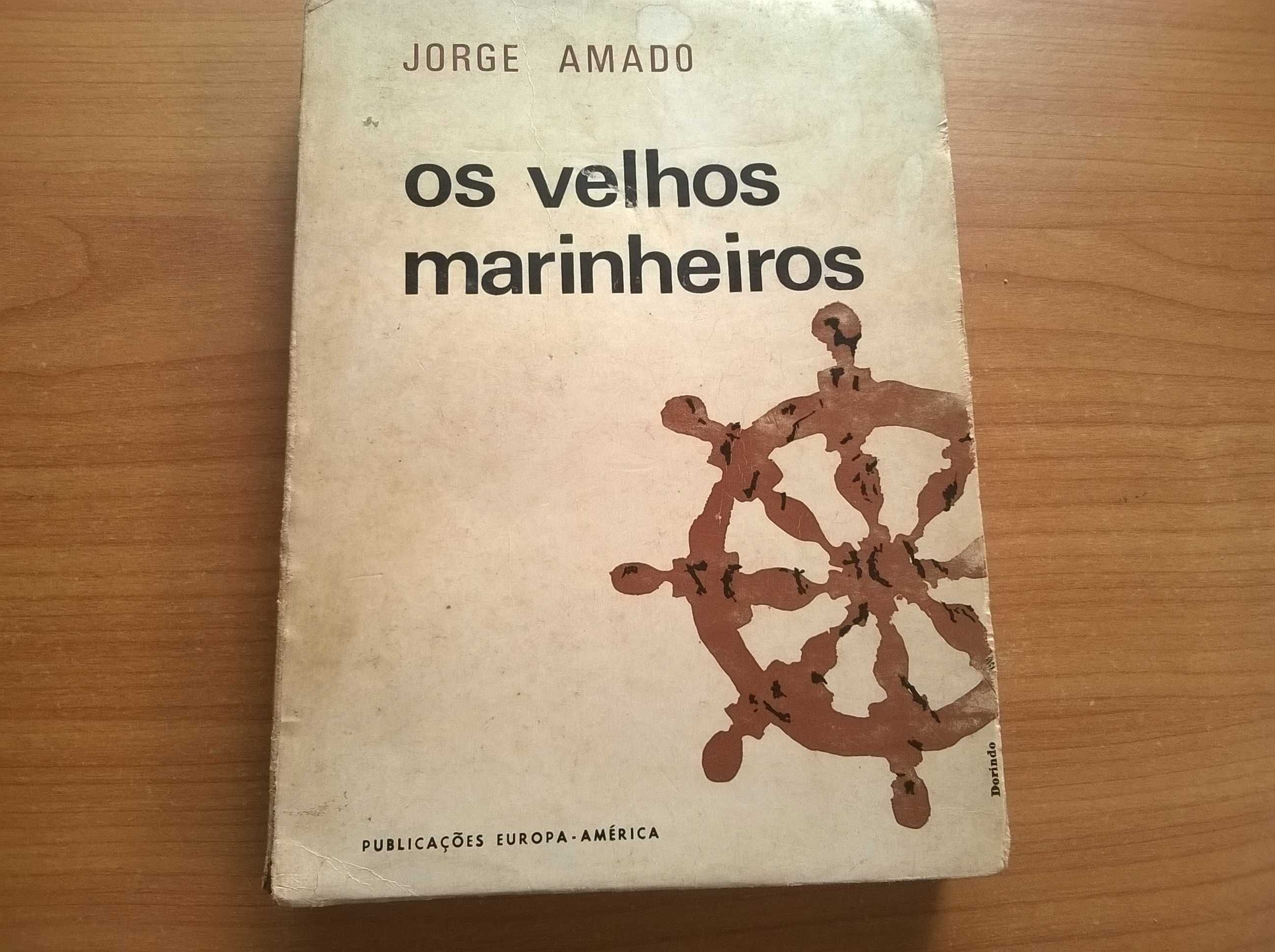 Os Velhos Marinheiros - Jorge Amado